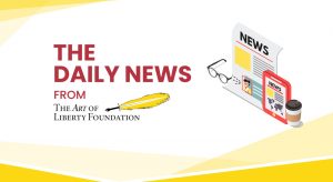 The daily news from art of liberty foundation
