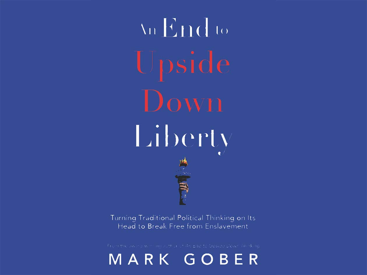 An End to Upside Down Liberty Mark Gober square cover.jpg